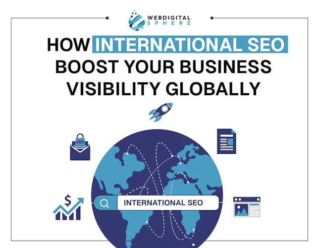 How International SEO Boost Your Business Visibility Globally.