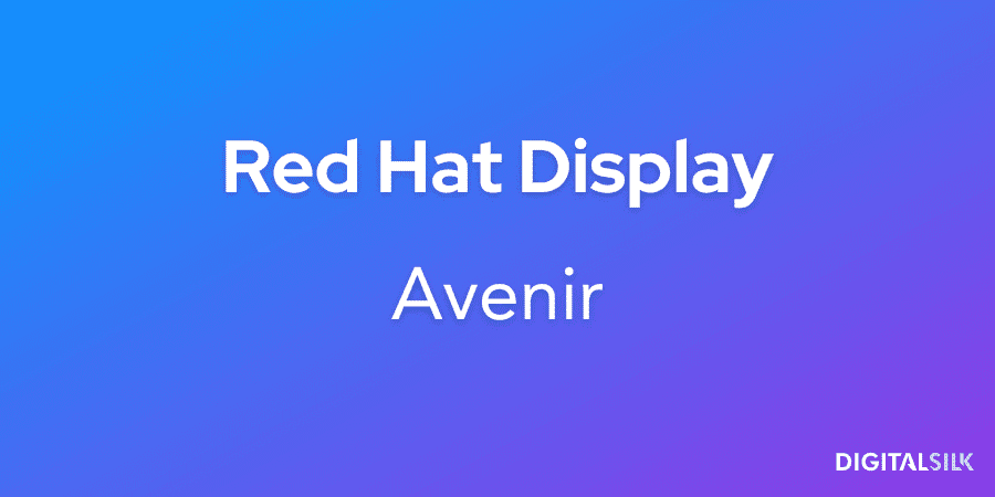 Red Hat Display and Avenir fonts