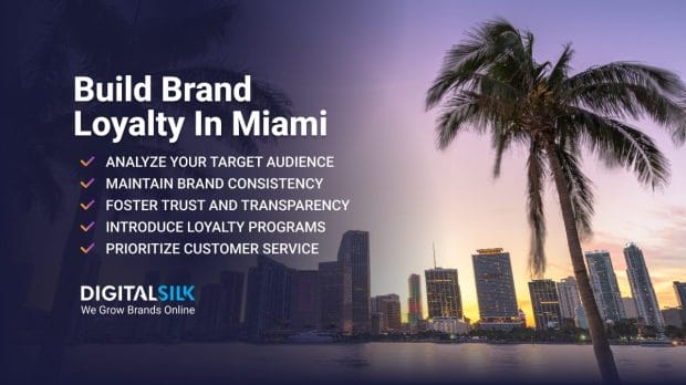 how-to-build-brand-loyalty-in-miami-hero-image